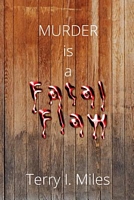 Murder Is a Fatal Flaw