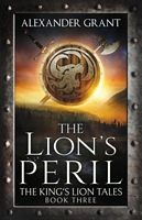 Cover of The Lion's Peril by Alexander Grant