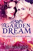 A Garden Dream