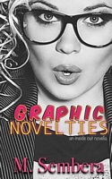 Graphic Novelties