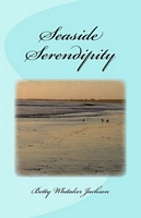 Cover of Seaside Serendipity by Betty Whitaker Jackson