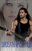 Cover of Dreamweaver by Sable Hunter