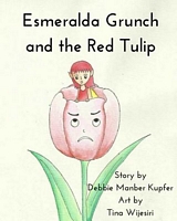 Esmeralda Grunch and the Red Tulip