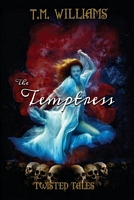 Cover of The Temptress by T.M. Williams