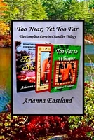 Cover of Too Near, Yet Too Far by Arianna Eastland