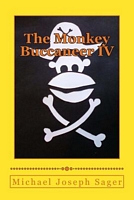 The Monkey Buccaneer IV