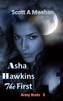 ASHA Hawkins the First