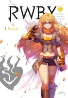 RWBY: Official Manga Anthology, Vol. 4: Burn