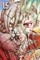 Dr. STONE, Vol. 15: The Strongest Weapon Is...