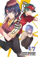 The Devil Is a Part-Timer!, Vol. 17