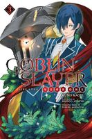 Goblin Slayer Side Story: Year One, Vol. 3  light novel)
