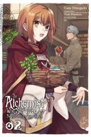 The Alchemist Who Survived Now Dreams of a Quiet City Life Manga, Vol. 2