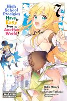High School Prodigies Have It Easy Even in Another World!, Vol. 7 (manga)