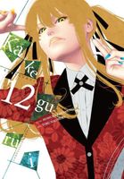 Kakegurui - Compulsive Gambler -, Vol. 12