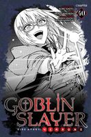 Goblin Slayer Side Story: Year One, Chapter 40