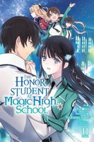 The Honor Student at Magic High School, Vol. 11