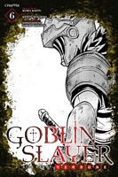 Goblin Slayer Side Story: Year One, Chapter 6
