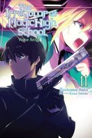 The Irregular at Magic High School, Vol. 11