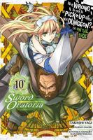 Is It Wrong to Try to Pick Up Girls in a Dungeon? On the Side: Sword Oratoria, Vol. 10 (manga)
