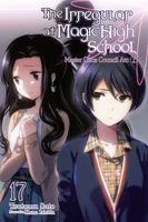 The Irregular at Magic High School, Vol. 17