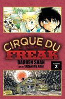 Cirque Du Freak: The Manga, Vol. 2: The Vampire's Assistant