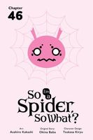 So I'm a Spider, So What?, Chapter 46