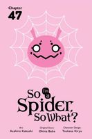 So I'm a Spider, So What?, Chapter 47