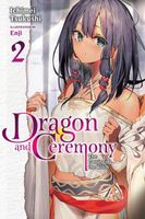 Dragon and Ceremony, Vol. 2
