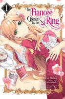 The Fiancee Chosen by the Ring, Vol. 1