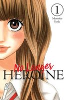 Heroine No More, Vol. 1