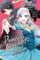The Princess of Convenient Plot Devices, Vol. 1