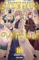 Secrets of the Silent Witch, Vol. 3