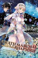 Death March to the Parallel World Rhapsody Manga, Vol. 13