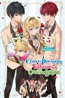 Cross-Dressing Villainess Cecilia Sylvie, Vol. 5 (light novel)