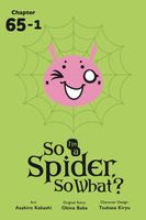 So I'm a Spider, So What?, Chapter 65.1