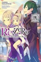 Re:ZERO -Starting Life in Another World-, Vol. 14 (light novel)