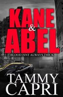 Cover of Kane & Abel by Tammy Capri