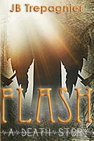 Flash: A Death Story