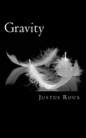 Cover of Gravity by Justus Roux