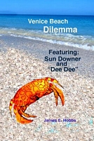 Cover of Venice Beach Dilemma by James E. Hobbs