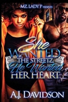 She Wanted The Streets, He Wanted Her Heart