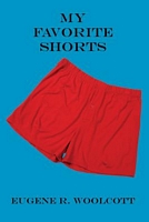 Cover of My Favorite Shorts by Eugene R. Woolcott