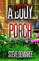 A Body on the Porch