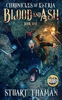 Cover of Blood and Ash by Stuart Thaman
