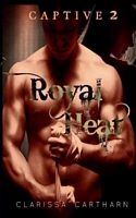 Captive 2- Royal Heat