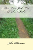Cover of Rib Bone Jack: The Poacher's Path by John Williamson