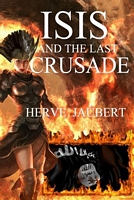 Cover of Isis and the Last Crusade by Herve Jaubert