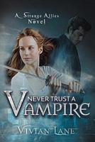 Never Trust A Vampire