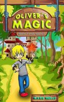 Oliver's Magic, Book 2 and Book 3