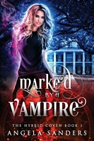 Marked by a Vampire